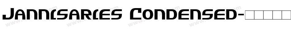 Jannisaries Condensed字体转换